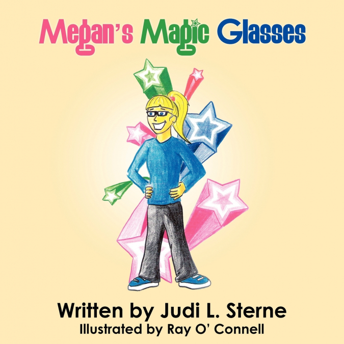 Megan’s Magic Glasses