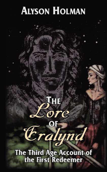 The Lore of Eralynd
