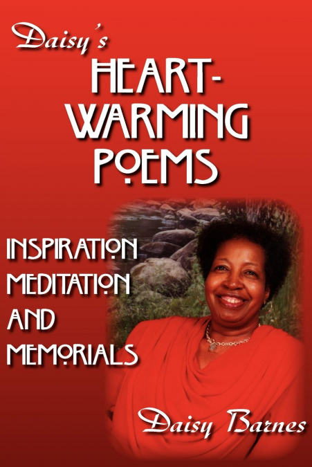 Daisy’s HEART-WARMING POEMS