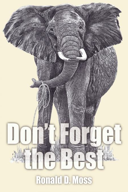 Don’t Forget the Best