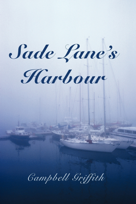 Sade Lane’s Harbour