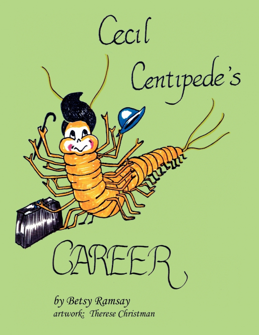Cecil Centipede’s CAREER