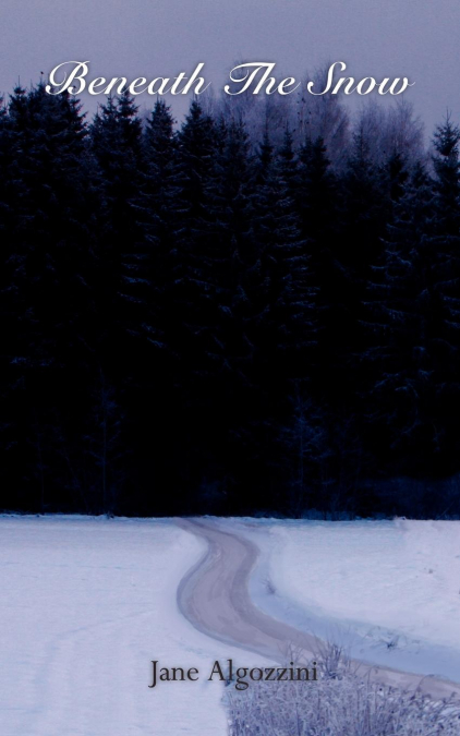 Beneath The Snow