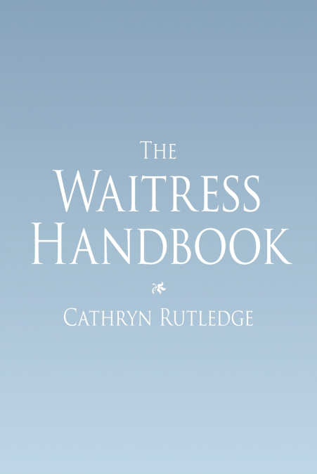 The Waitress Handbook