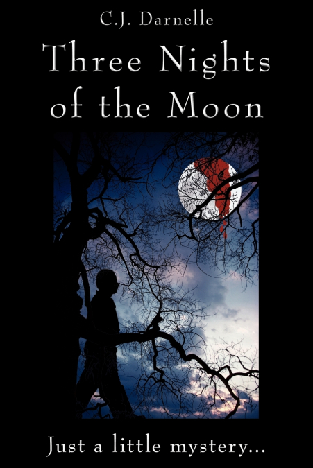 Three Nights of the Moon