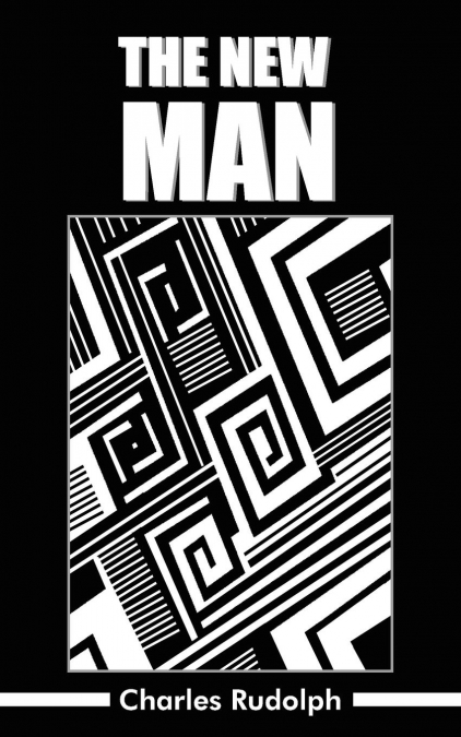 THE NEW MAN