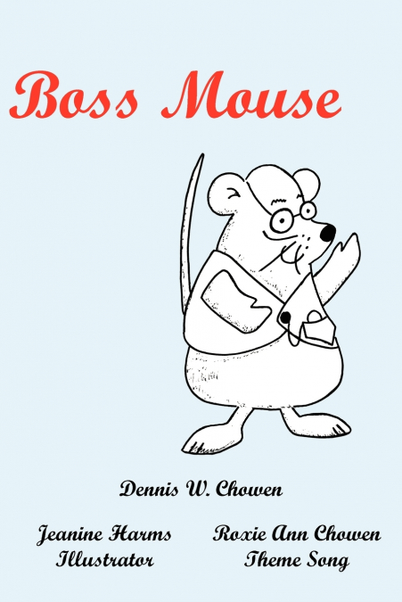 Boss Mouse