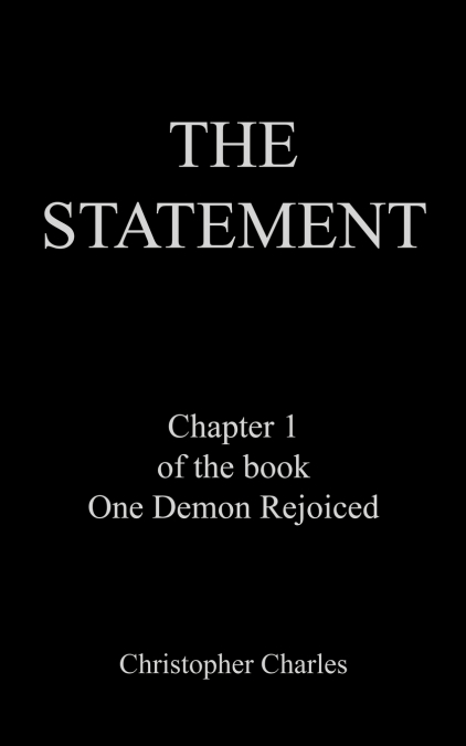THE STATEMENT