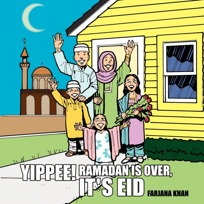 Yippee! Ramadan Is Over, It’s Eid