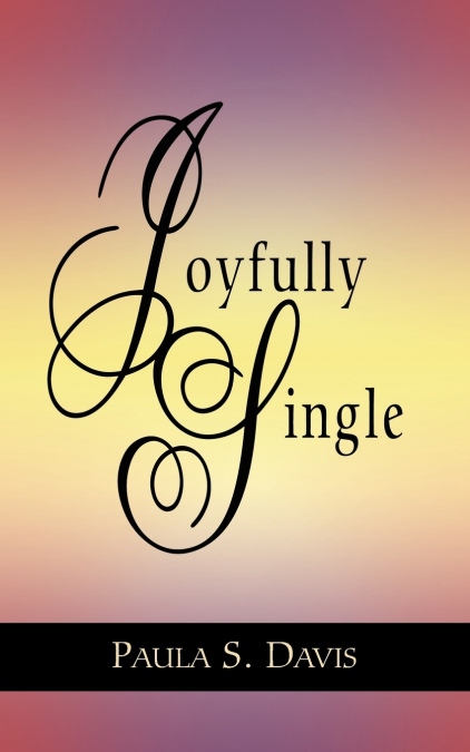 Joyfully Single