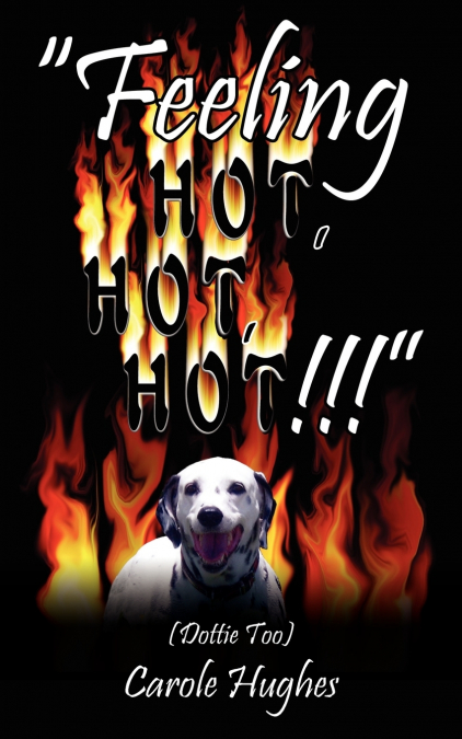 'Feeling Hot, Hot, Hot!!!'