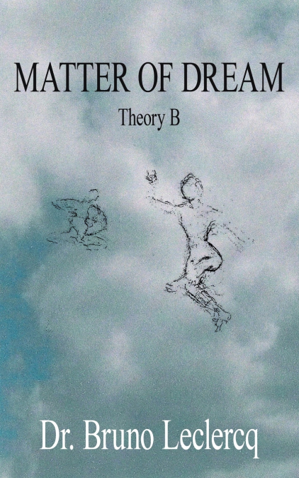 MATTER OF DREAM