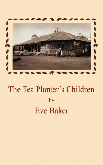 The Tea Planter’s Children