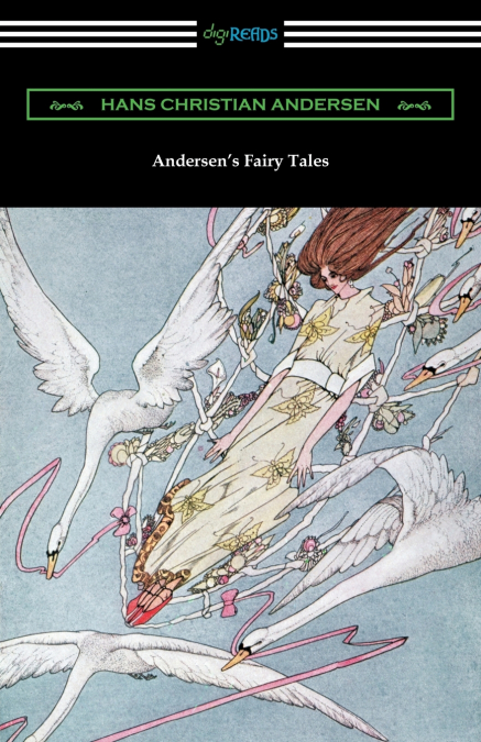 Andersen’s Fairy Tales (with and Introduction by Edmund Gosse)