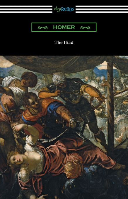 The Iliad (Translated into prose by Samuel Butler with an Introduction by H. L. Havell)