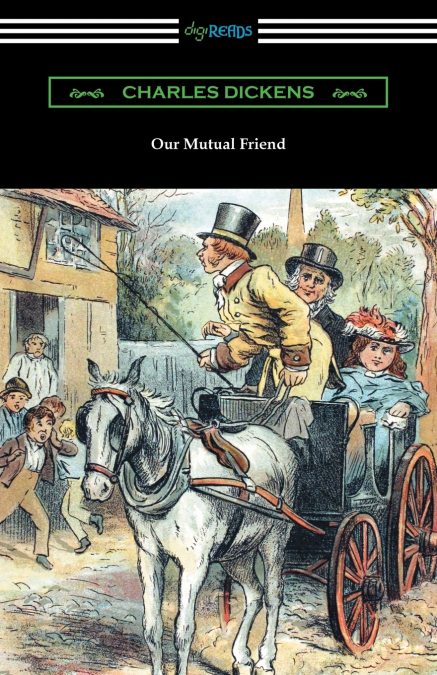 Our Mutual Friend