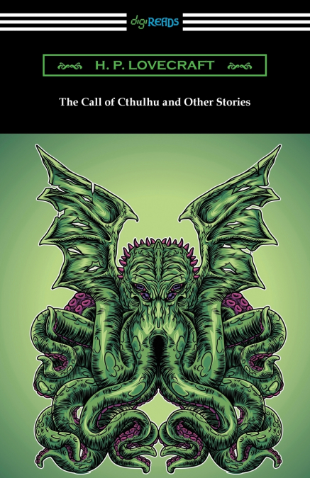 The Call of Cthulhu and Other Stories