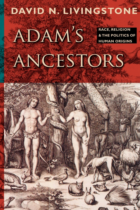 Adam’s Ancestors