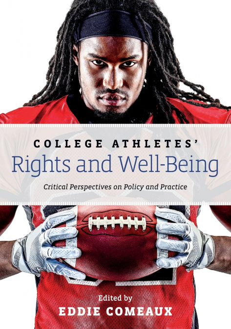 College Athletes’ Rights and Well-Being