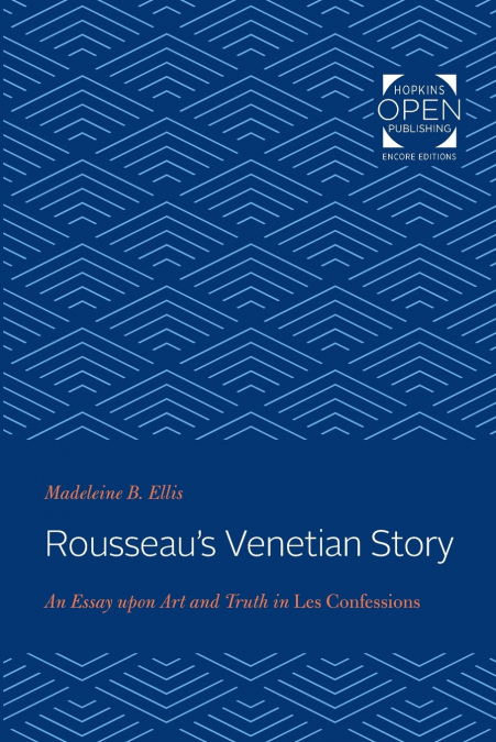 Rousseau’s Venetian Story