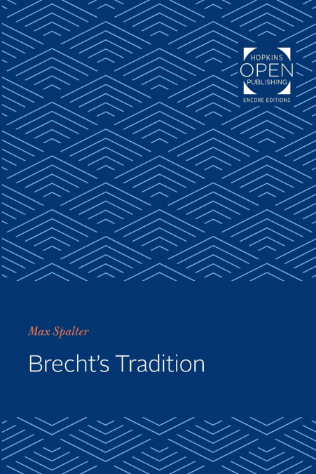 Brecht’s Tradition