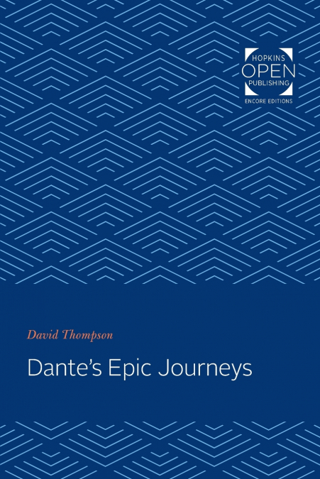 Dante’s Epic Journeys