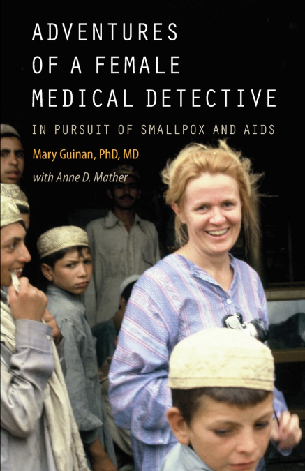 Adventures of a Female Medical Detective