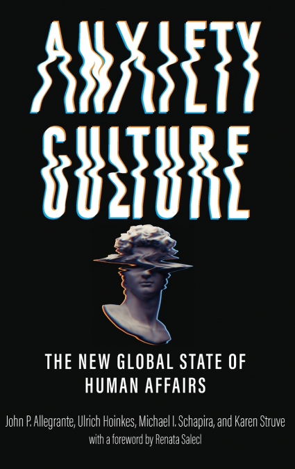Anxiety Culture