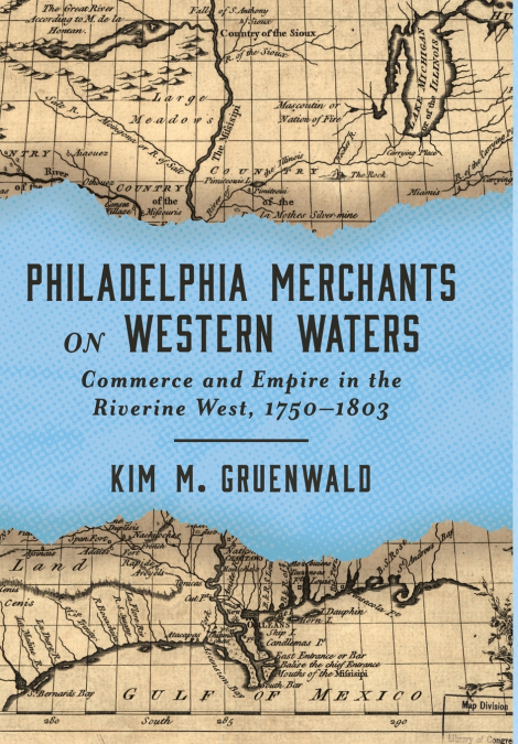 Philadelphia Merchants on Western Waters