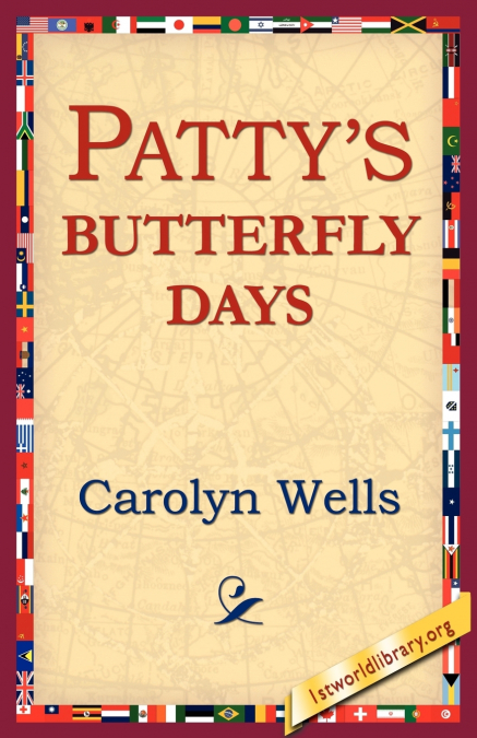 Patty’s Butterfly Days