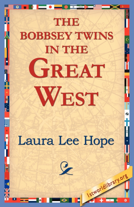 The Bobbsey Twins in the Great West