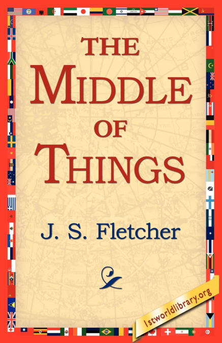 The Middle of Things
