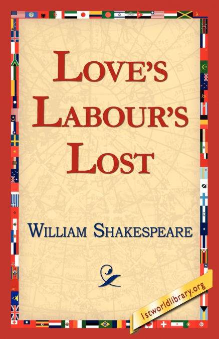 Love’s Labour’s Lost