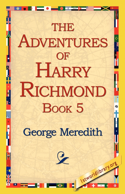 The Adventures of Harry Richmond, Book 5
