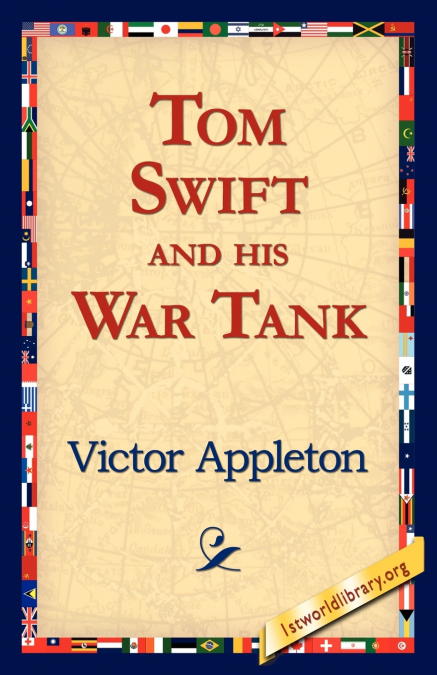 Tom Swift and His War Tank