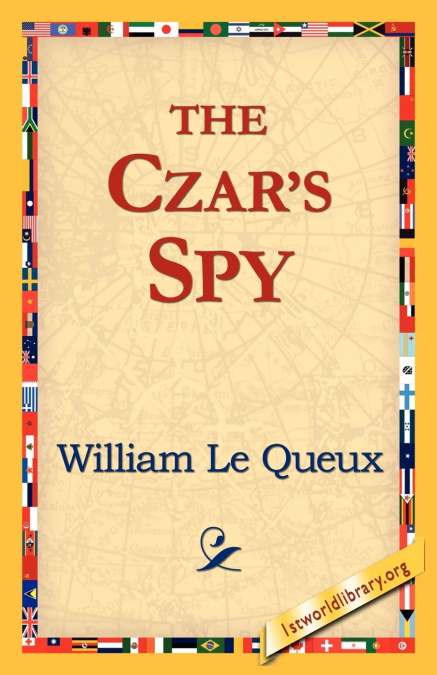 The Czar’s Spy