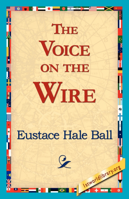The Voice on the Wire