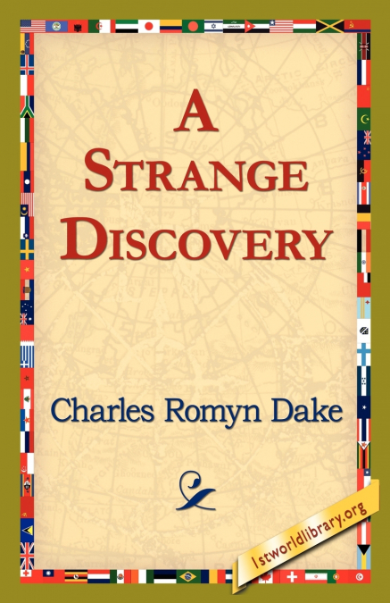 A Strange Discovery