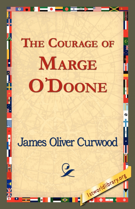 The Courage of Marge O’Doone,