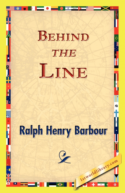 Behind the Line
