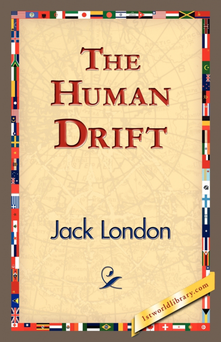 The Human Drift