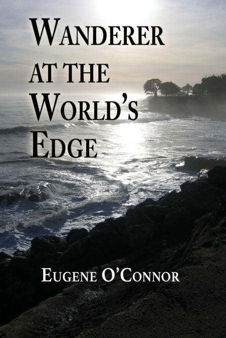 Wanderer at the World’s Edge