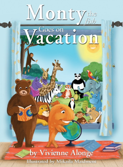 Monty the Fish Goes on Vacation