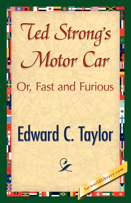 Ted Strong’s Motor Car
