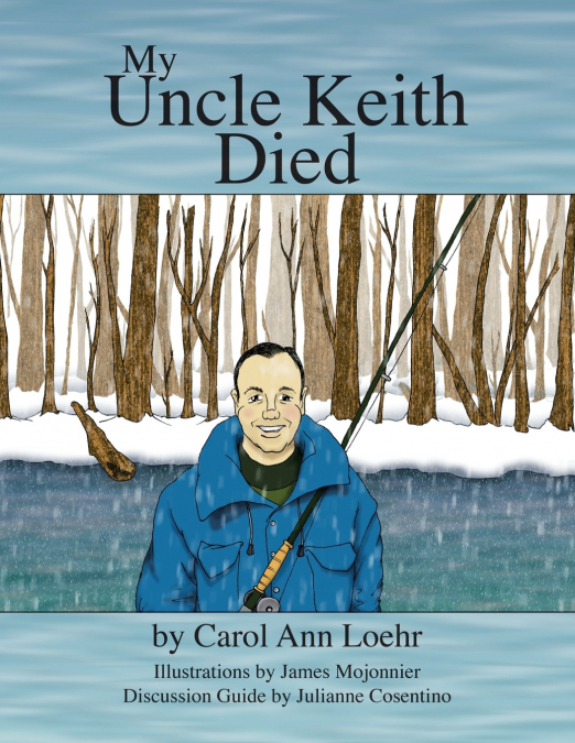 My Uncle Keith Died