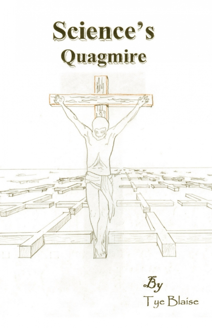 Science’s Quagmire