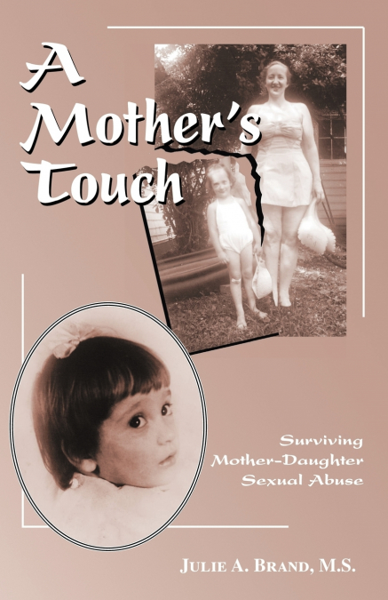 A Mother’s Touch