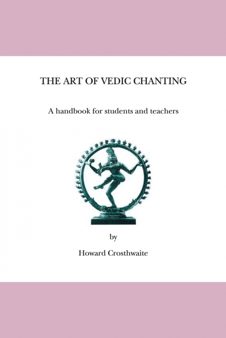 The Art of Vedic Chanting