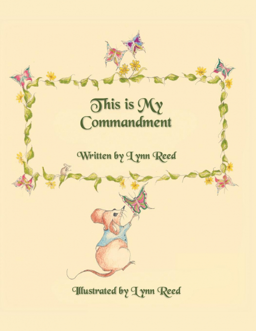 This Is My Commandment