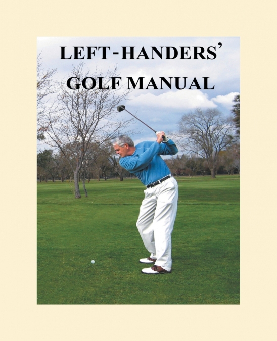 Left-Handers’ Golf Manual